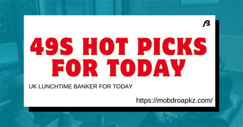 49s hot picks for today|49's.